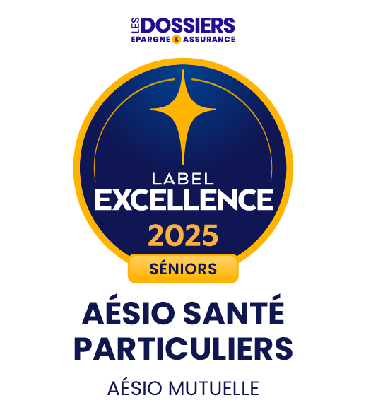 Les dossiers Epargne et assurance, Label Excellence 2025 Actifs, AESIO Santé Particuliers, AESIO mutuelle